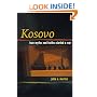 Kosovo: How Myths and Truths Started a War