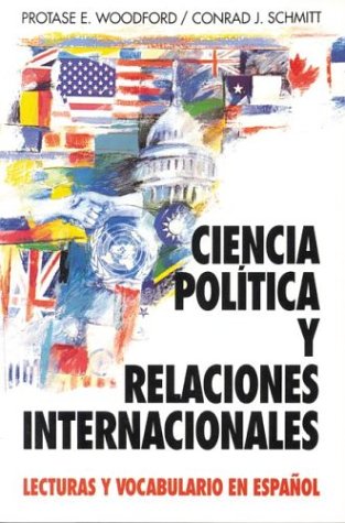 Ciencia Política y Relaciones Internacionales: Lecturas y Vocabulario en Español (Schaum's Foreign Language Series) (Spanish Edition) under The Books Store