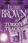 Turkey Tracks (Elizabeth Blair Mysteries)