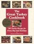The Great Turkey Cookbook: 385 Turkey Recipes for Every Day and Holidays