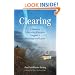 Clearing: A Guide to Liberating Energies Trapped in Buildings and Lands