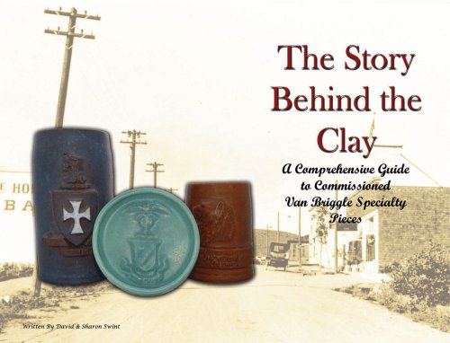 The Story Behind the Clay: A Comprehensive Guide to Commissioned Van Briggle Specialty Pieces