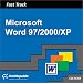 Book Fast Track: Microsoft Word 97/2000/XP