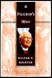 Review Random House USA Inc  / A Pilgrim's Way