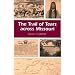 The Trail of Tears across Missouri (MISSOURI HERITAGE READERS)