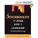 Synchronicity: The Inner Path of Leadership