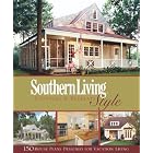 Southern Living Style Cottages (Southern Living House Plan Collection) by Hanley Wood LLC