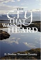 The Cry That Wasn't Heard