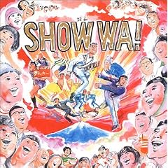 SHOW WA!�\�M���O�E�W�����{���[