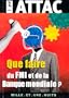 Que faire du FMI et de la Banque mondiale ?