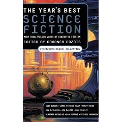 The Year's Best Science Fiction: Nineteenth Annual Collection
