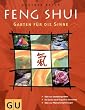 Feng Shui - Garten f�r die Sinne (Sonderleistung Garten)