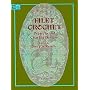 Filet Crochet (Dover Needlework Series)