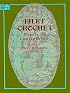 Filet Crochet (Dover Needlework Series)