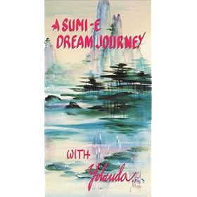 A Sumi-e Dream Journey [VHS]