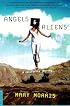 Angels and Aliens: A Journey West