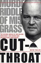 Cut-throat: The Vicious World of Rod McLean - Mercenary, Gunrunner and International Drug Baron