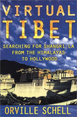 Virtual Tibet: Searching for Shangri-La from the Himalayas to Hollywood