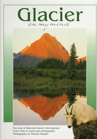 City Travel Guides Discounted  Books : Glacier on My Mind