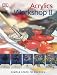 Acrylics Workshop II: Simple Steps to Success