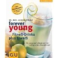 Forever Young Fitne�-Drinks plus Eiwei�