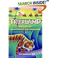 Tigerland and Other Unintended Destinations by Eric Dinerstein