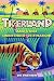 Tigerland and Other Unintended Destinations