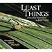 Least Things: Poems About Small Natures