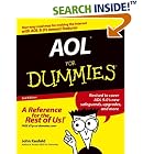Click here to buy AOL for Dummies by  John Kaufeld and Ted Leonsis.