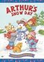 Arthur: Arthur's Snow Day