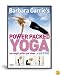 Barbara Currie - Power Packed Yoga