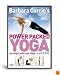 Barbara Currie - Power Packed Yoga