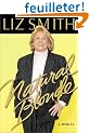 Liz Smith Natural Blonde: A Memoir