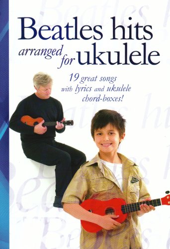 WISE PUBLICATIONS Beatles Hits Arranged for Ukulele
