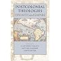 Postcolonial Theologies: Divinity And Empire