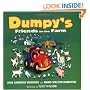 Dumpy's Friends on the Farm