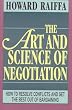 The Art and Science of Negotiation
