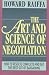 The Art and Science of Negotiation