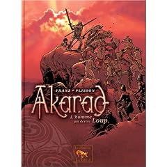 AKARAD : Homme qui dev�nt loup (L') - Tome 1