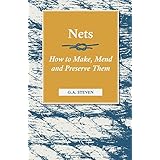 nets how to make mend and preserve them