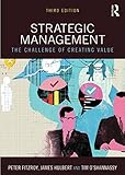 Strategic management : the challenge of creating value