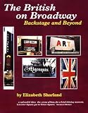 The British on Broadway: Backstage and Beyond - The Early Years