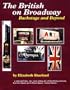 The British on Broadway: Backstage & Beyond