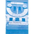 Click here to buy Time Matters: Time, Creation, and Cosmology in Medieval Jewish Philosophy (Suny Series in Jewish Philosophy) by  Tamar M. Rudavsky.