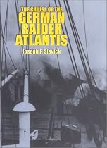 The Cruise of the German Raider Atlantis