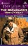 The Bodyguard's Assignment (Texas Confidential, Book 1) (Harlequin Intrigue Series #581)