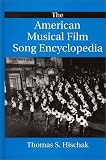 Review Greenwood Press  / The American Musical Film Song Encyclopedia