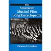 The American Musical Film Song Encyclopedia