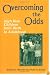 Overcoming the Odds: High Risk Children from Birth to Adulthood
