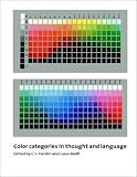 Color Categories in Thought and Language